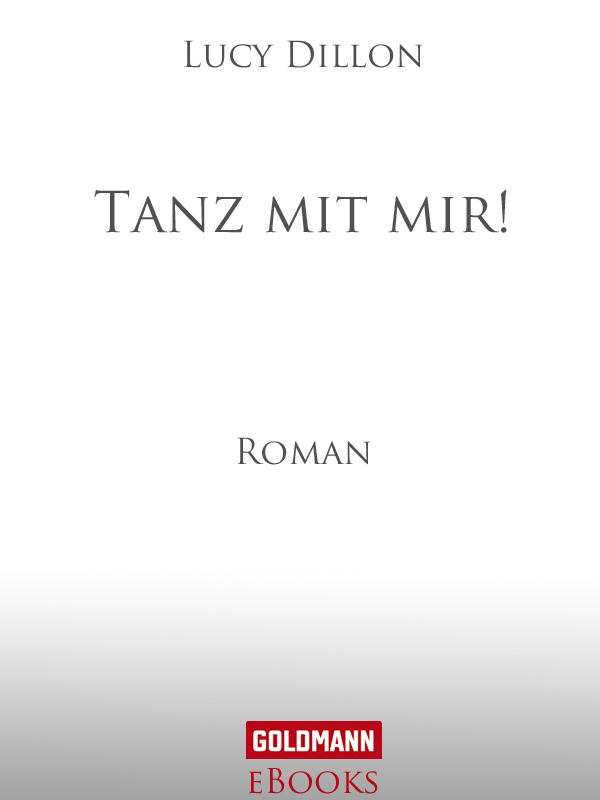Tanz mit mir - Roman