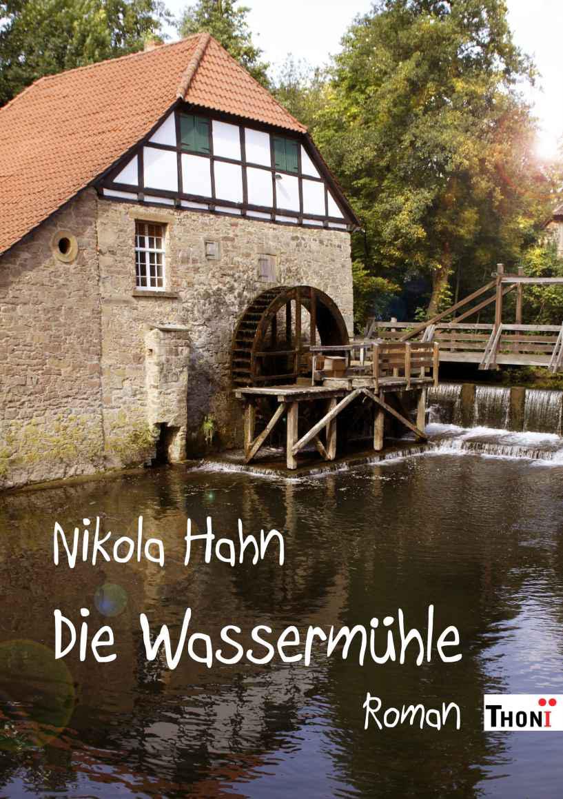 Die Wassermuehle