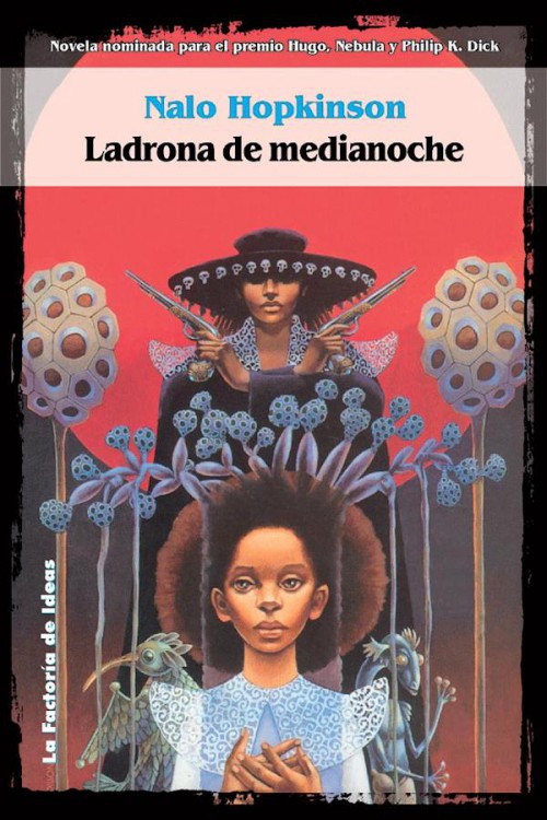 Ladrona de media noche