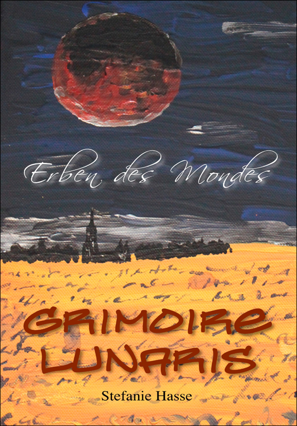 Erben des Mondes - Grimoire lunaris
