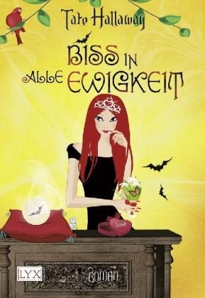 Garnet Lacey 04 - Biss in alle Ewigkeit