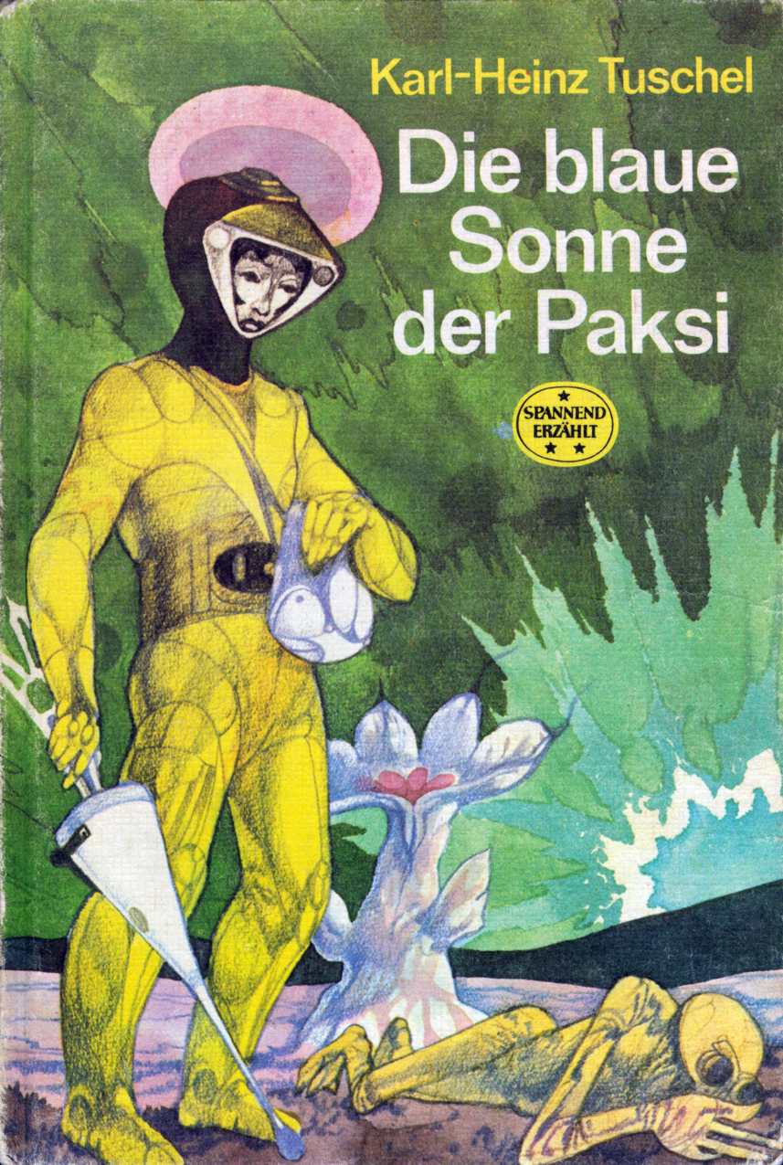 Die blaue Sonne der Paksi