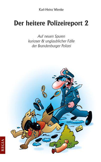 Der heitere Polizeireport 2