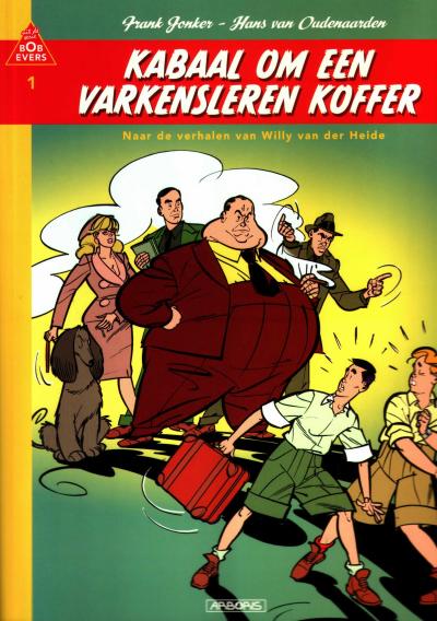 Bob Evers 12 - Kabaal om een varkenslerenkoffer
