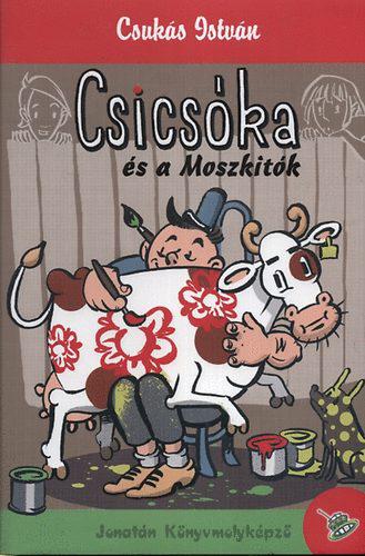 Csicsóka és a Moszkitók