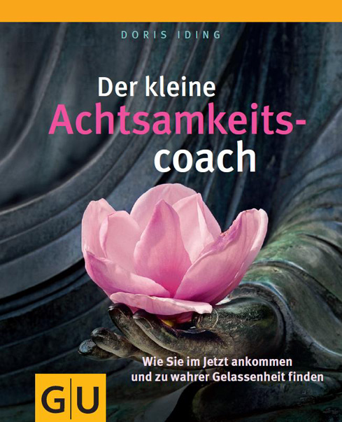 Der kleine Achtsamkeitscoach