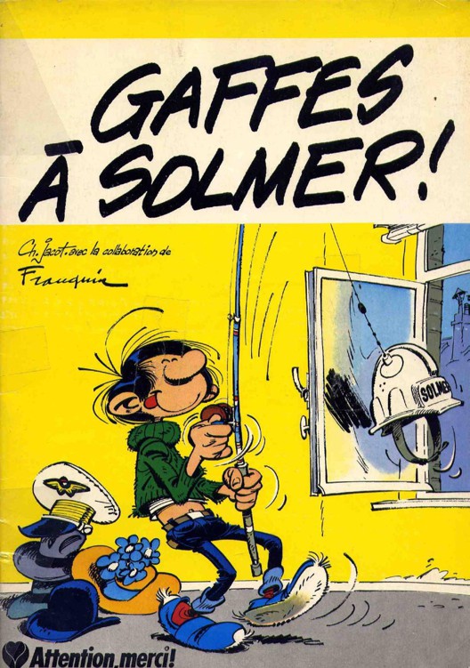 Gaffes à Solmer !