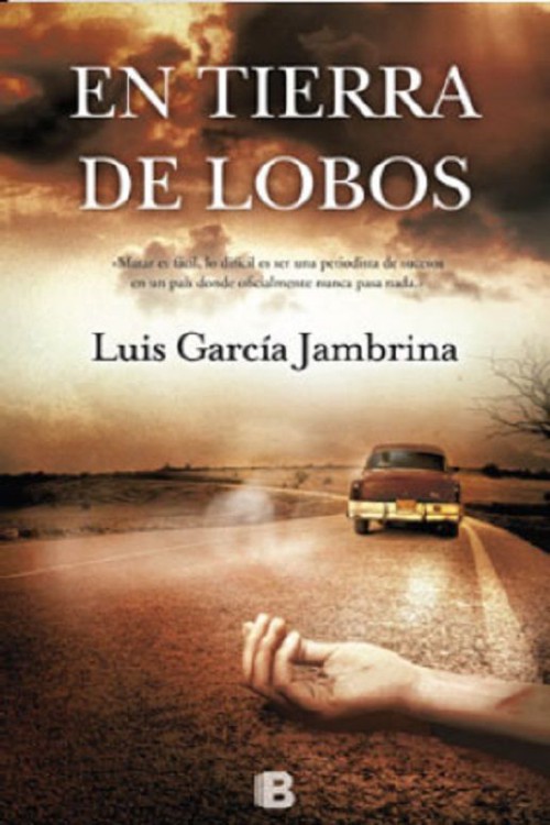 En tierra de lobos