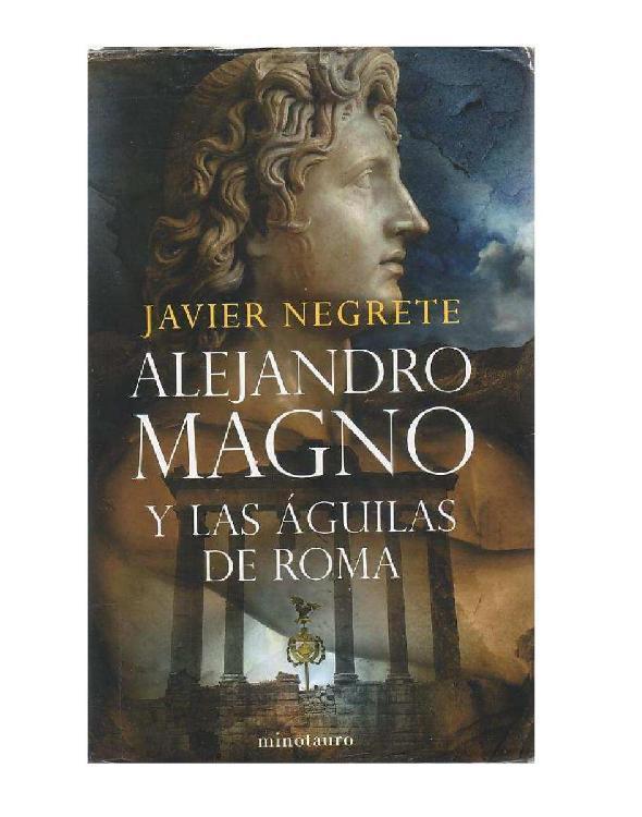 Alejandro Magno y las águilas de Roma