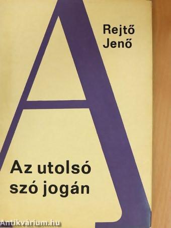 Az utolsó szó jogán