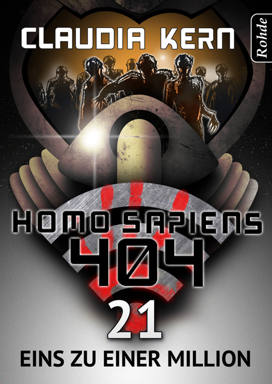 Claudia Kern - Homo Sapiens 21 - Eins zu einer MiIlion