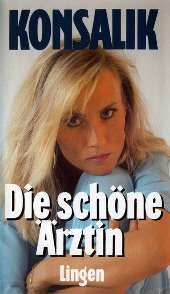 Die schöne Ärztin