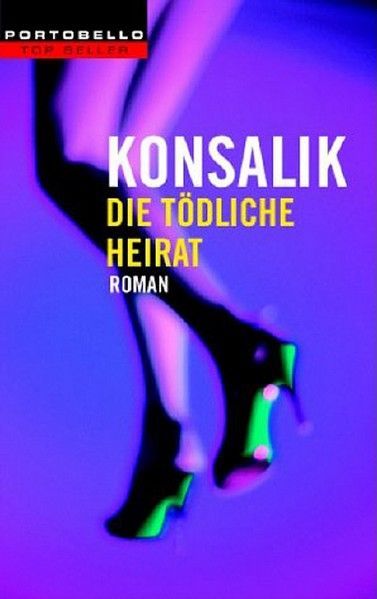Die tödliche Heirat