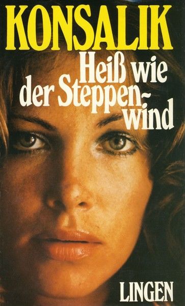 Heiß wie der Steppenwind