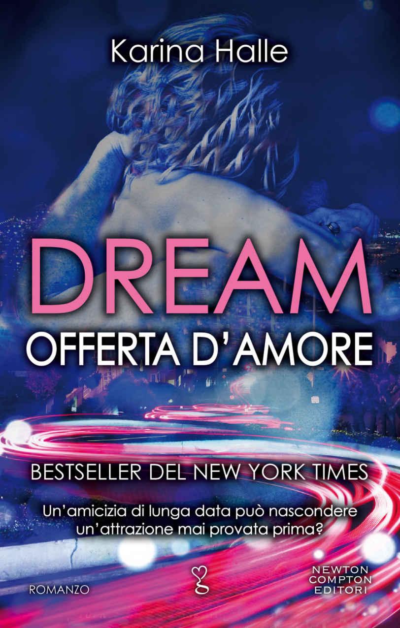 Dream. Offerta d'amore