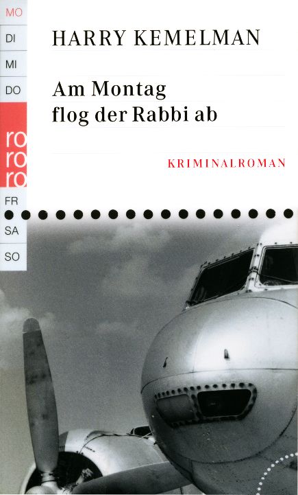 Am Montag flog der Rabbi ab