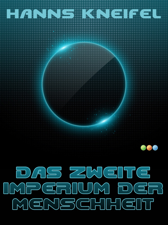 Das zweite Imperium der Menschheit