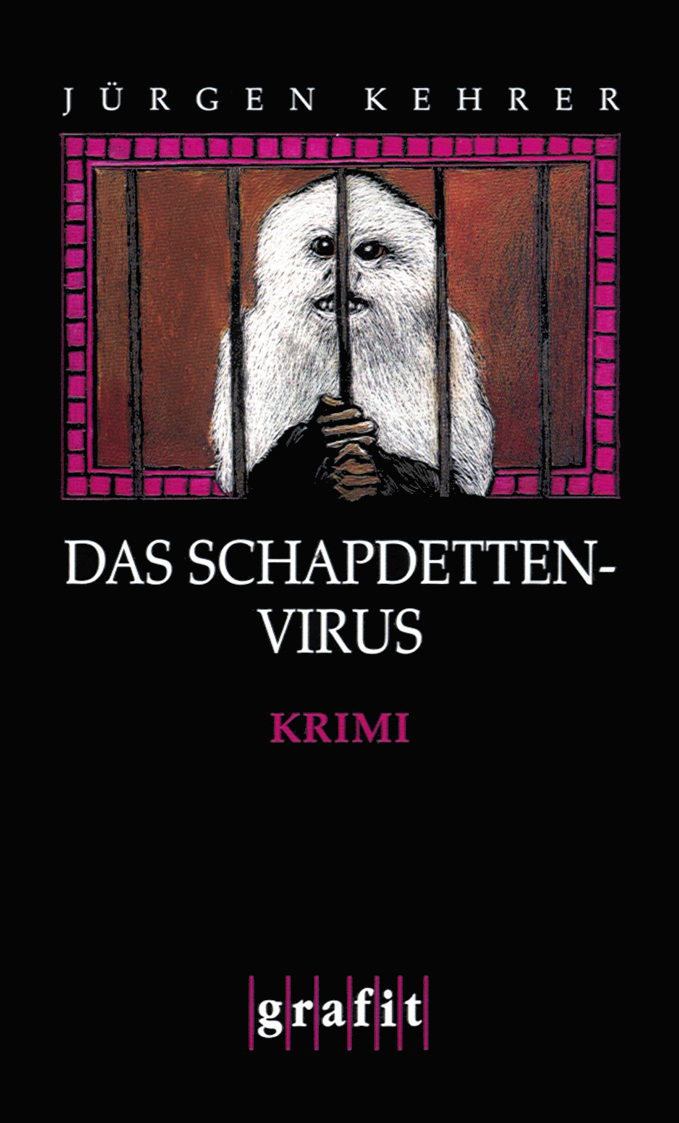 Das Schapdetten-Virus