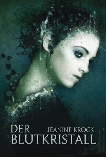 Der Blutkristall