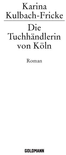 Die Tuchhaendlerin von Koeln