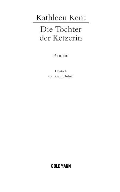 Die Tochter der Ketzerin