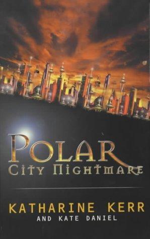 Polar City #02 - Nightmare