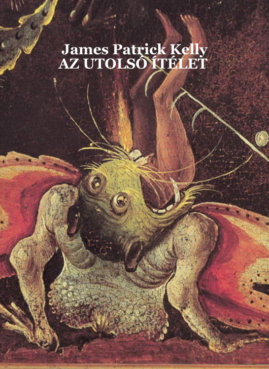 SF- Kelly - Az utolsó ítélet