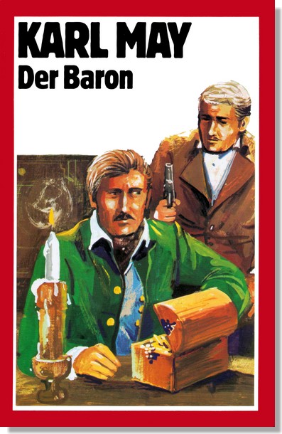 68 - Der Weg zum Glück 03 - Der Baron