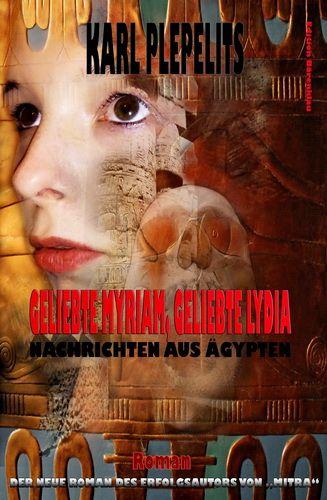 Geliebte Myriam, geliebte Lydia