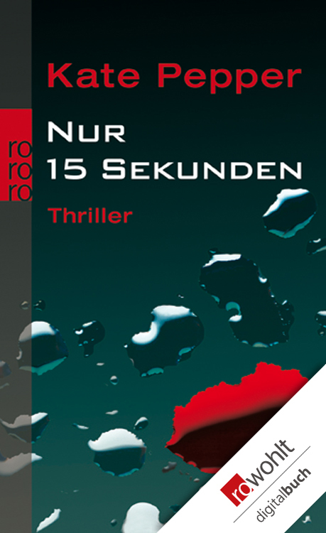 Nur 15 Sekunden