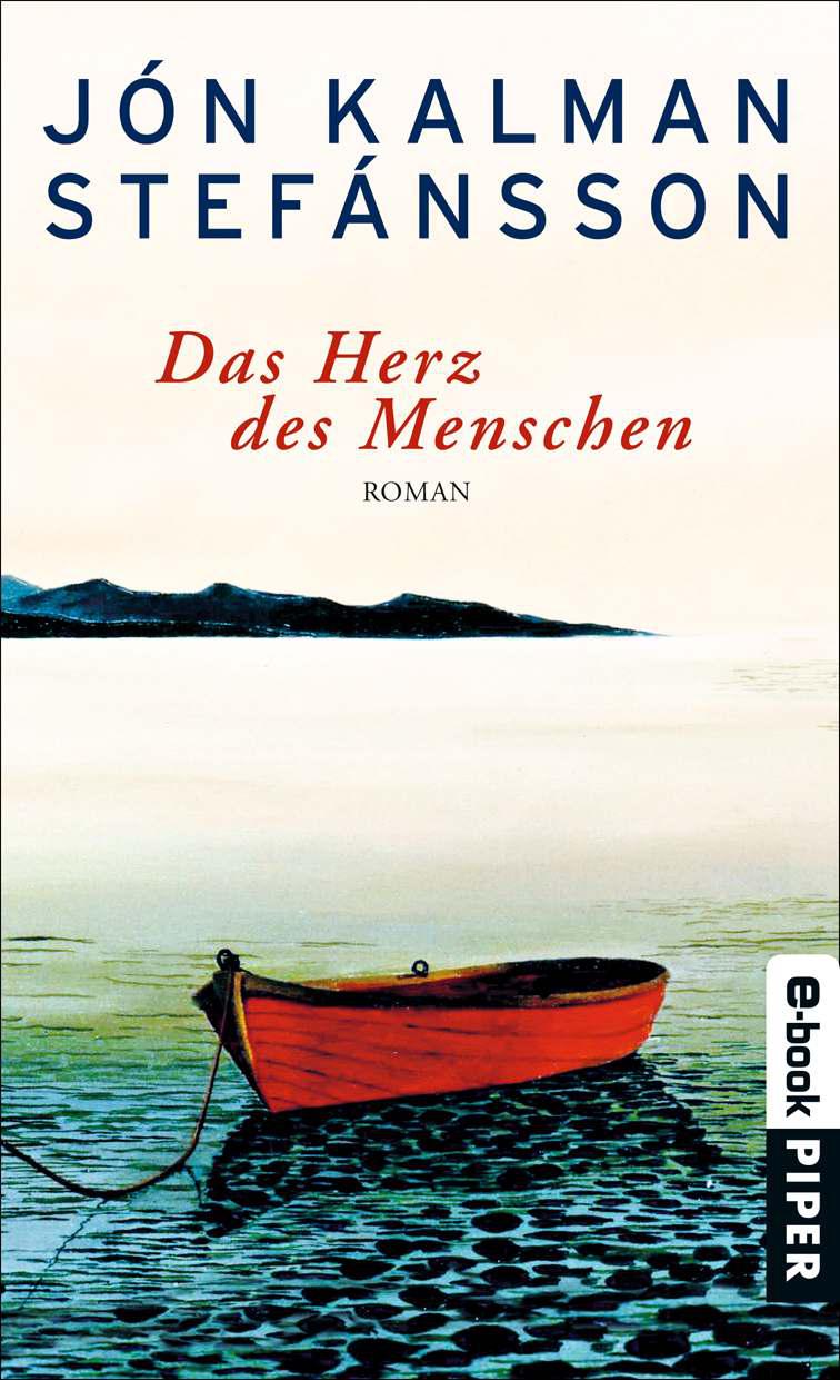 Das Herz des Menschen: Roman