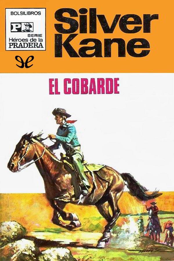 El cobarde