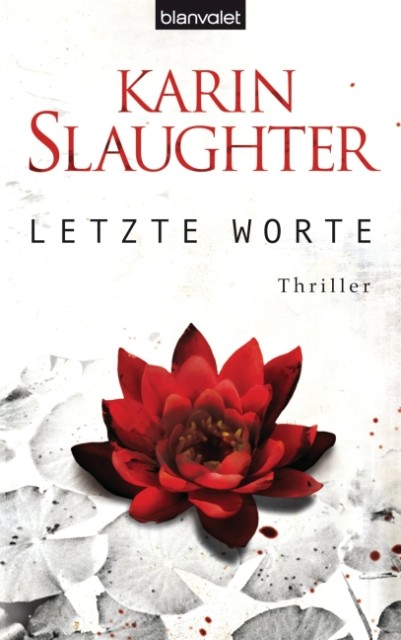 Will Trent 03 - Letzte Worte