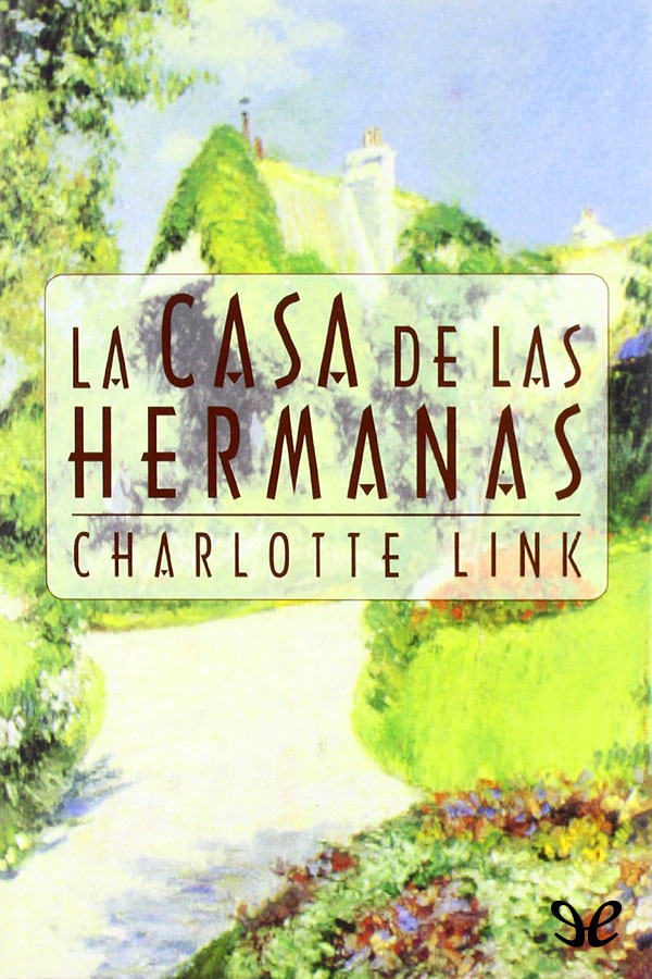 La casa de las hermanas