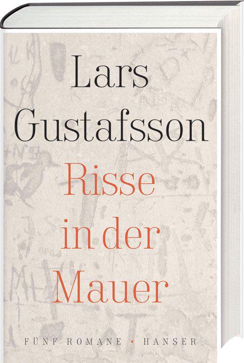 Risse in der Mauer: Fünf Romane