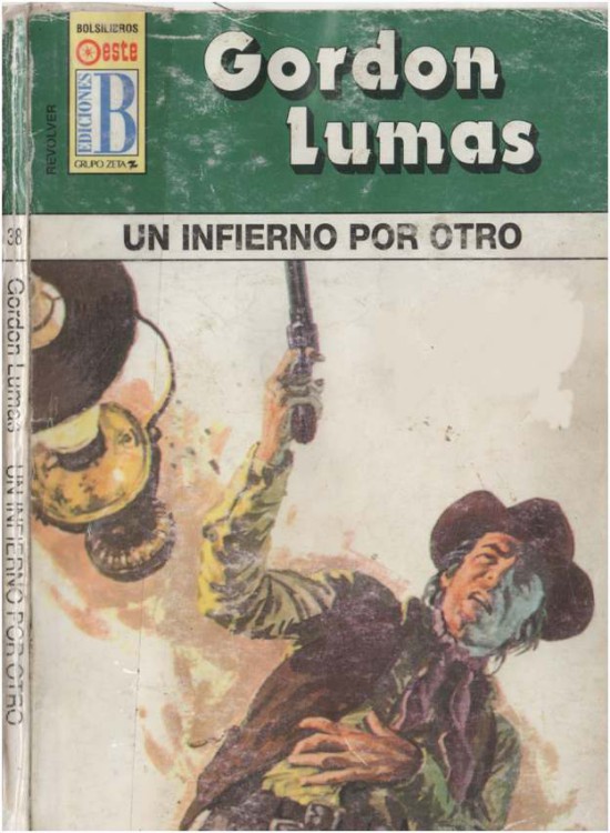 Un infierno por otro