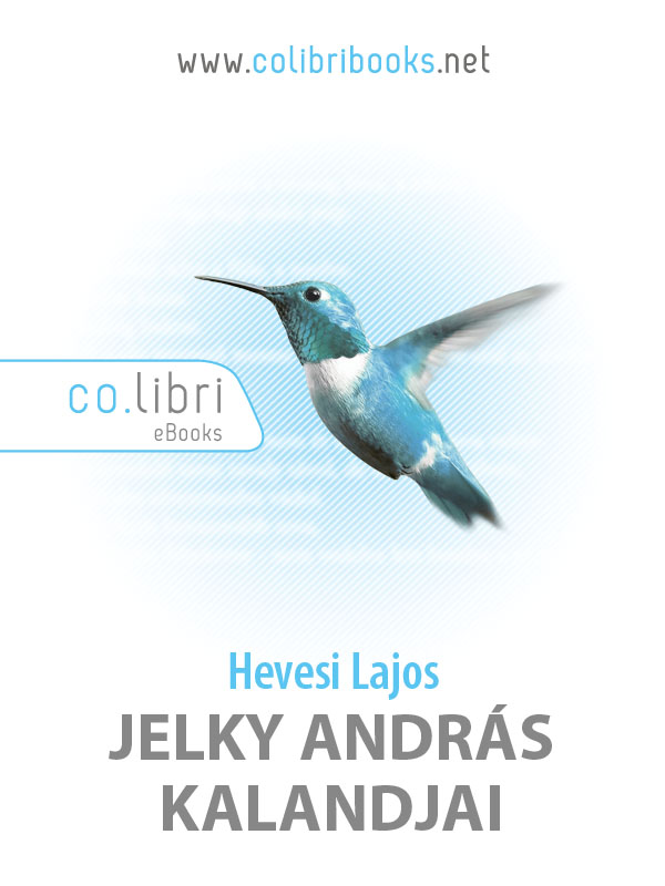 Jelky András kalandjai