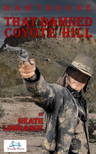 That Damned Coyote Hill