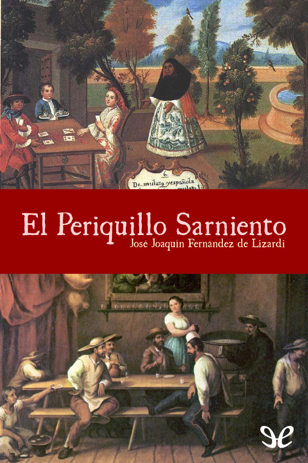 El periquillo sarniento