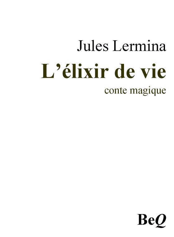 L'élixir de vie