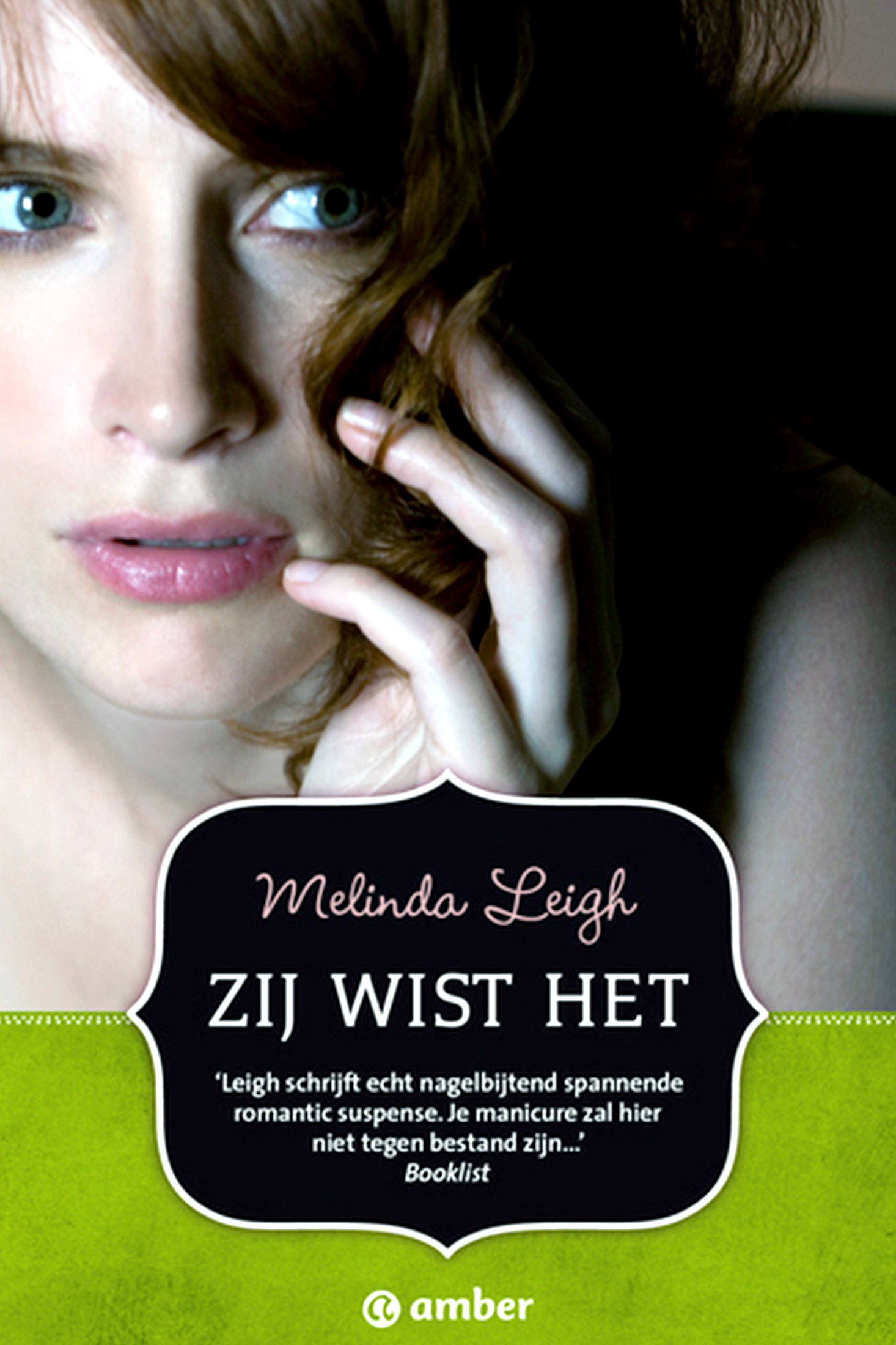 Zij wist het