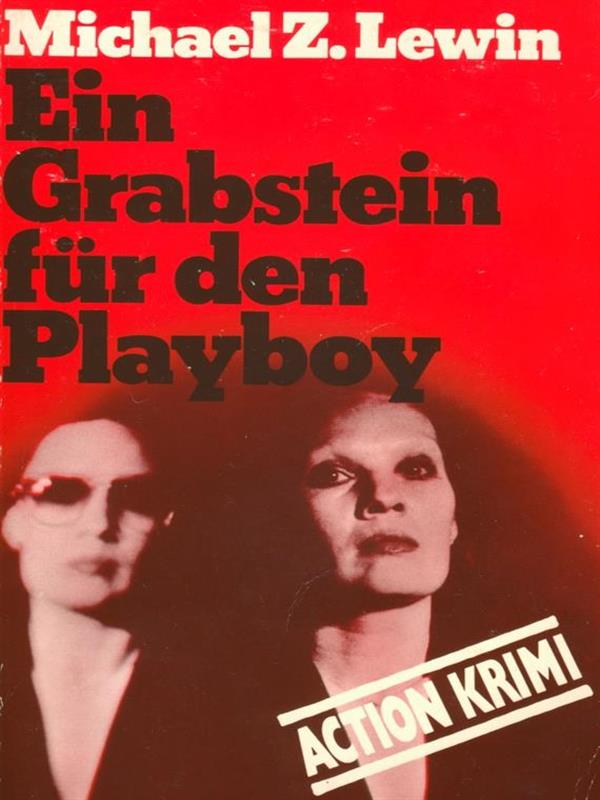 Ein Grabstein fuer den Playboy
