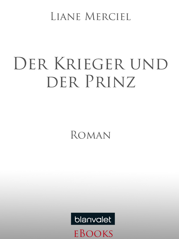 Der Krieger und der Prinz
