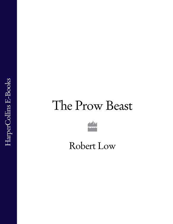 Oathsworn 04 - The Prow Beast