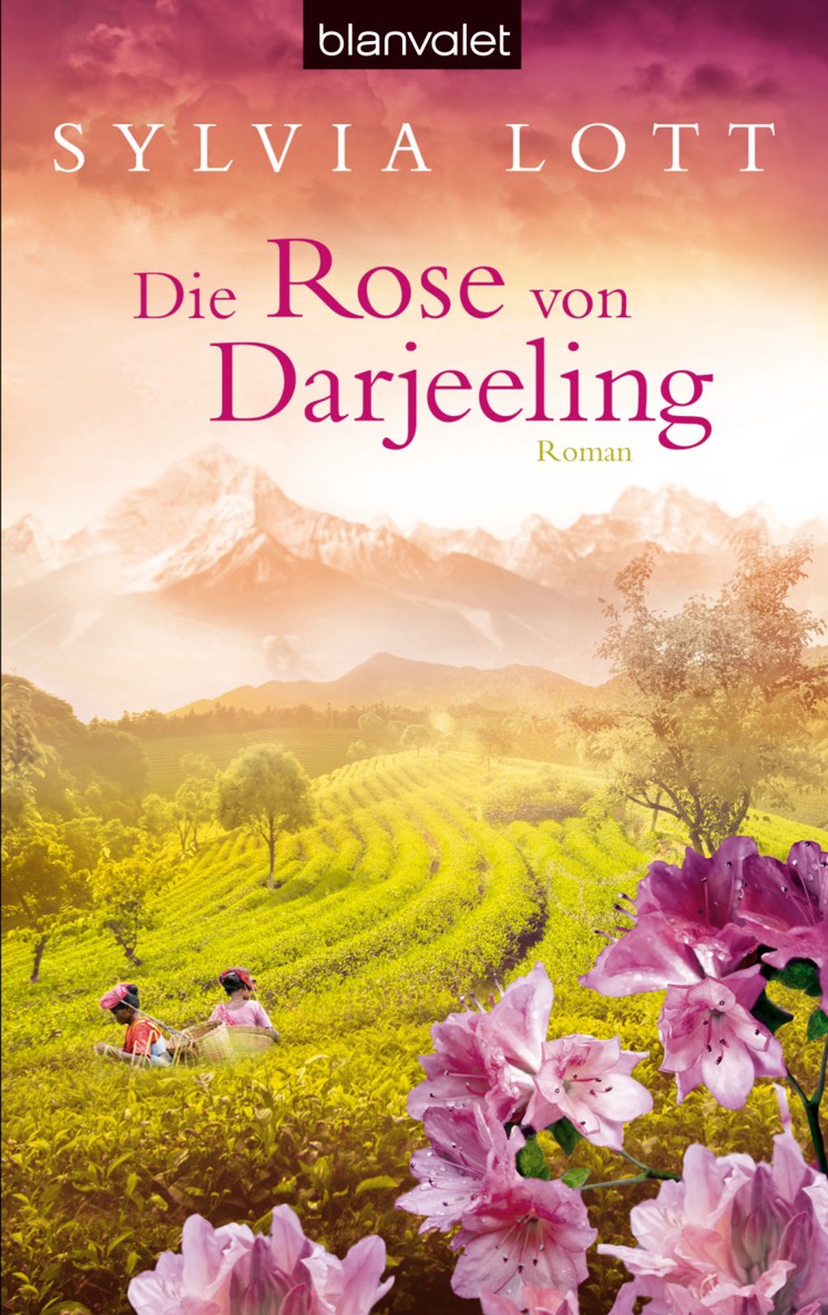 Die Rose von Darjeeling - Roman