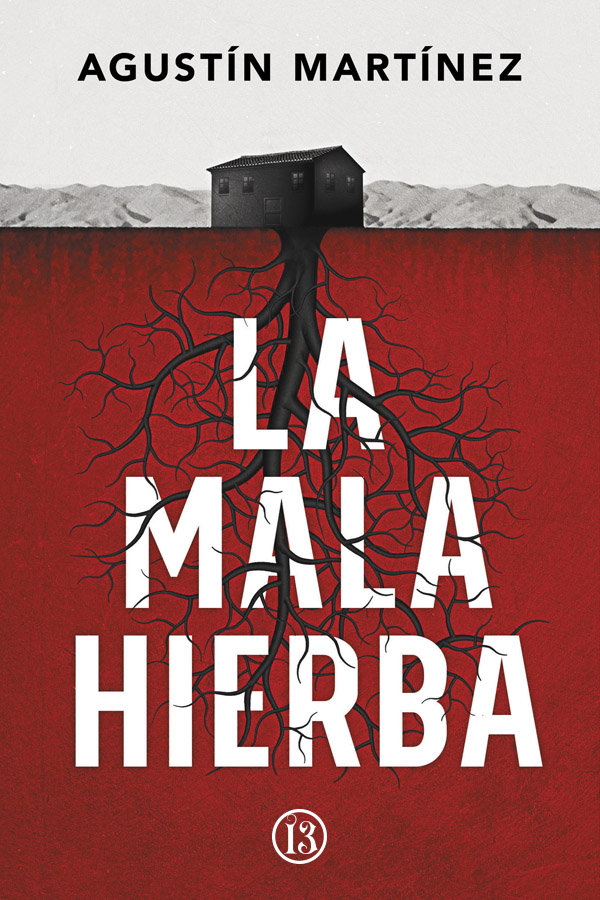 La mala hierba