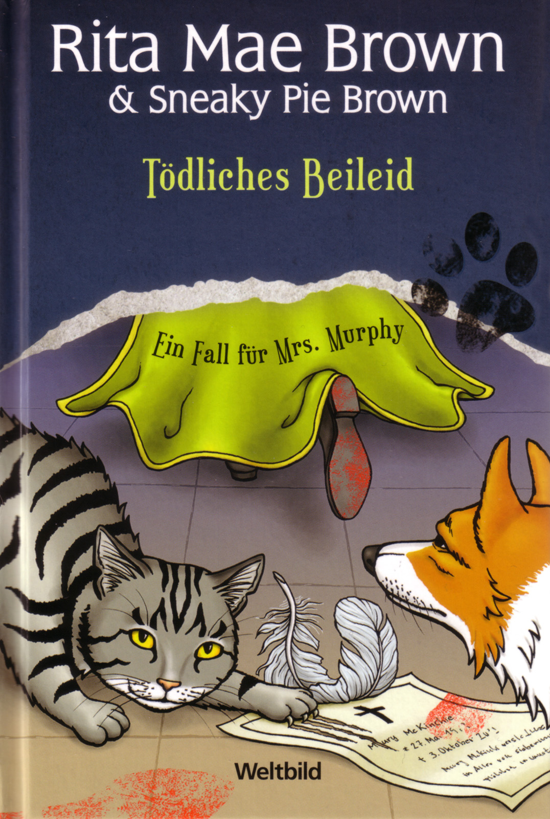 Mrs Murphy 06: Tödliches Beileid