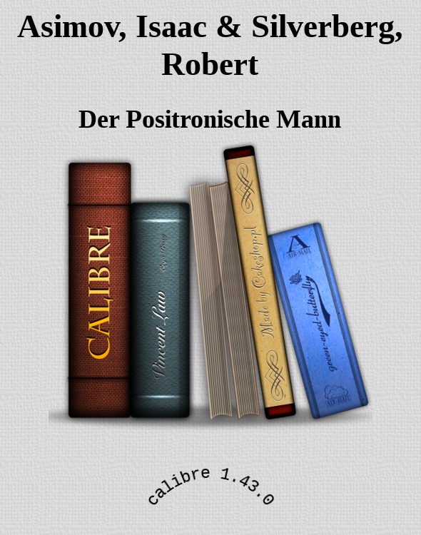 Asimov, Isaac & Silverberg, Robert