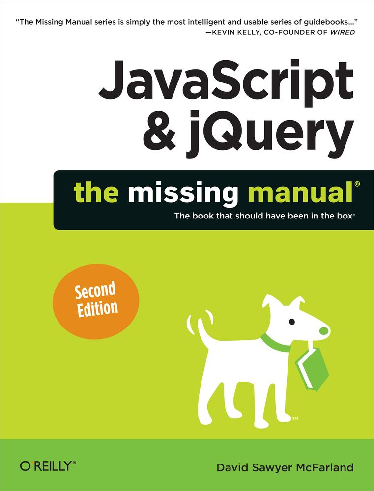 JavaScript & jQuery: The Missing Manual, Second Edition