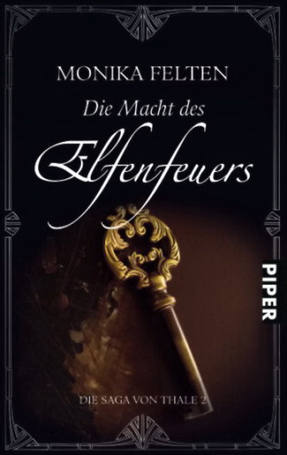 Die Saga von Thale 02 - Die Macht des Elfenfeuers